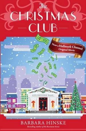 The Christmas Club de Barbara Hinske