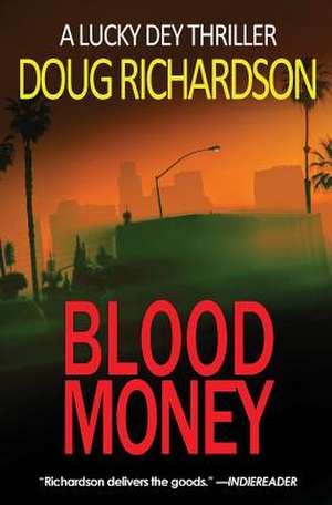 Blood Money de Doug Richardson