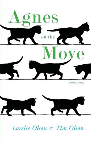 AGNES ON THE MOVE de Lorelie Olson