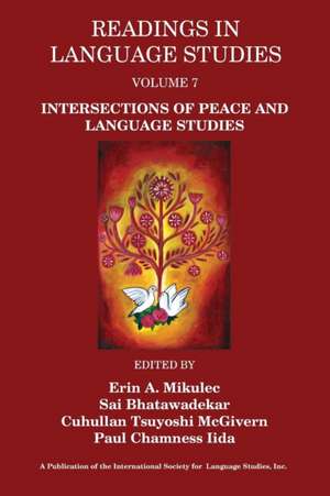 Readings in Language Studies Volume 7 de Erin A Mikulec