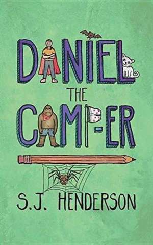 Daniel the Camp-er de S. J. Henderson