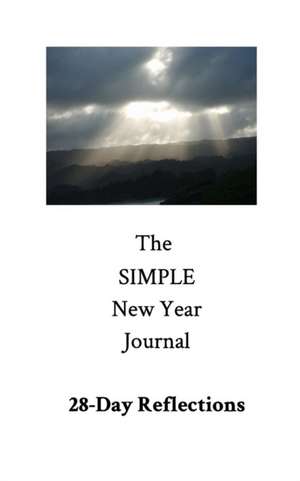 The Simple New Year Journal de Kanani Haiola