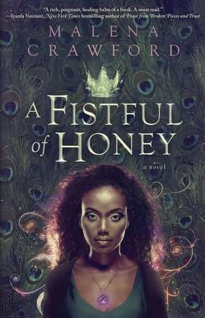 A Fistful of Honey de Malena Crawford