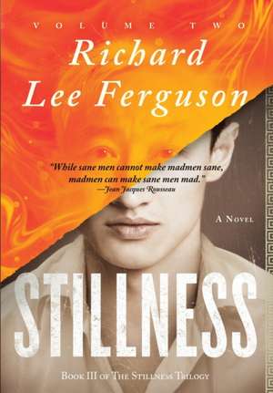 Stillness de Richard Lee Ferguson