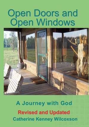 Open Doors and Open Windows de Catherine Kenney Wilcoxson