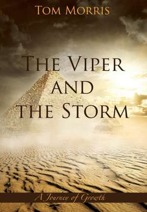 The Viper and the Storm de Tom Morris