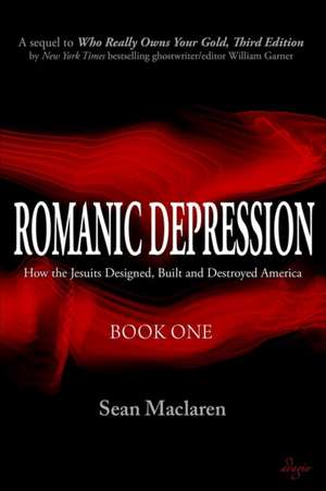 Romanic Depression de Sean Maclaren