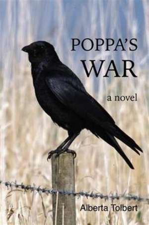 Poppa's War de Alberta Tolbert