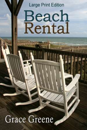 Beach Rental de Grace Greene