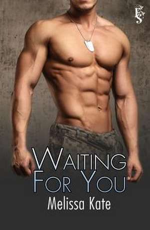 Waiting for You de Melissa Kate