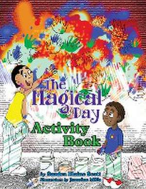 The Magical Day Activity Book de Sandra Elaine Scott