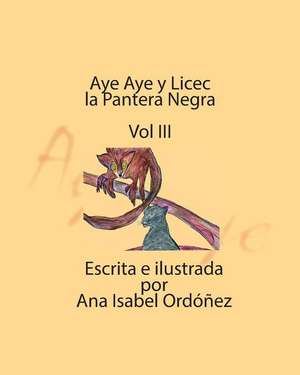 Aye Aye y Licec La Pantera Negra