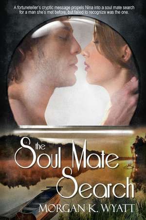 The Soul Mate Search