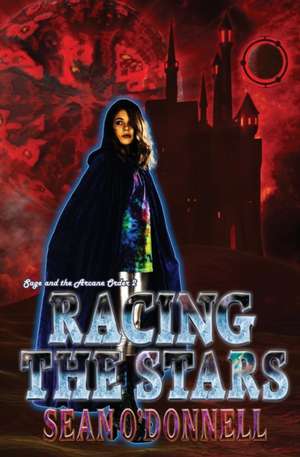 Racing the Stars de Sean O'Donnell