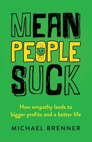 Mean People Suck de Michael Brenner