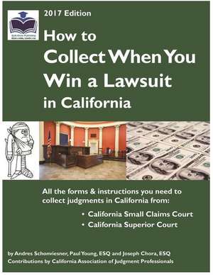 How to Collect When You Win a Lawsuit in California de Andres Schonviesner