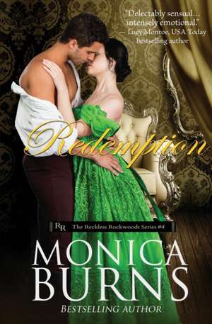 Redemption de Monica Burns