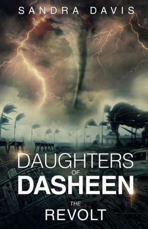 DAUGHTERS OF DASHEEN de Sandra Davis