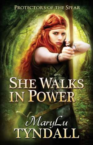 She Walks In Power de Marylu Tyndall