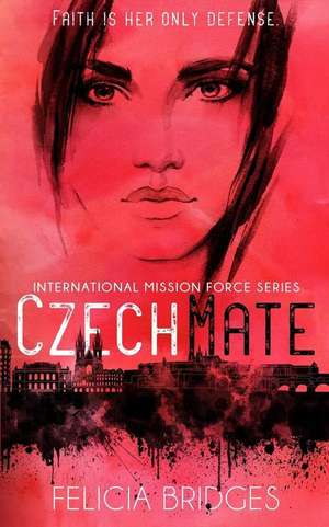 Czechmate de Felicia Bridges