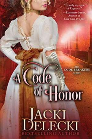 A Code of Honor de Jacki Delecki