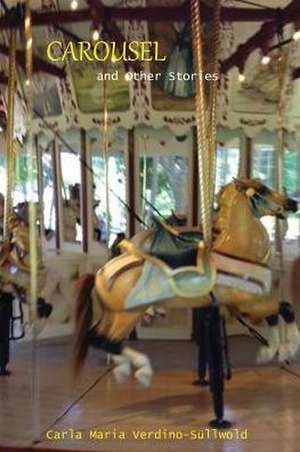 Carousel and Other Stories