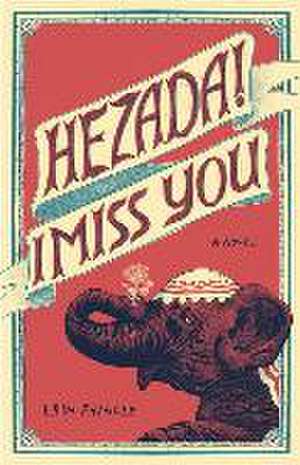 Hezada! I Miss You de Erin Pringle