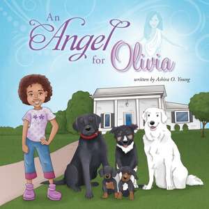 An Angel for Olivia de Ashira O. Young