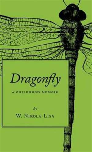 Dragonfly de W. Nikola-Lisa