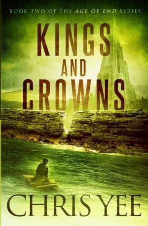 Kings and Crowns de Chris Yee