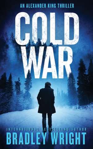 Cold War de Bradley Wright