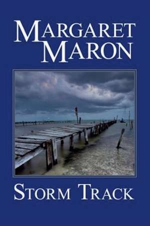 Storm Track de Margaret Maron