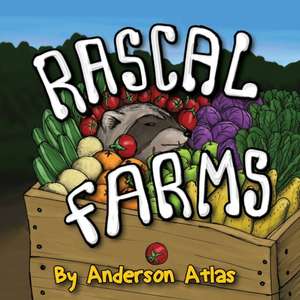 Rascal Farms de Anderson Atlas