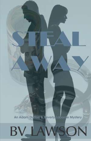 Steal Away de Bv Lawson