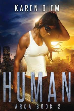 Human de Karen Diem