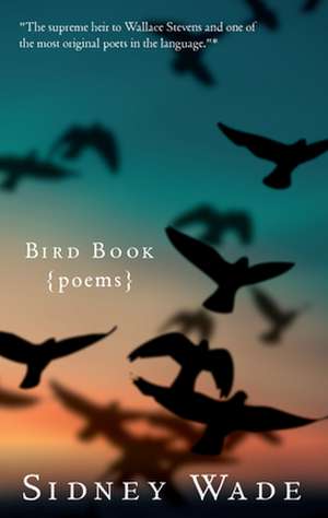 Bird Book de Sidney Wade