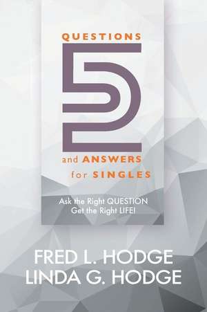 52 Questions & Answers for Singles de Fred L. Hodge