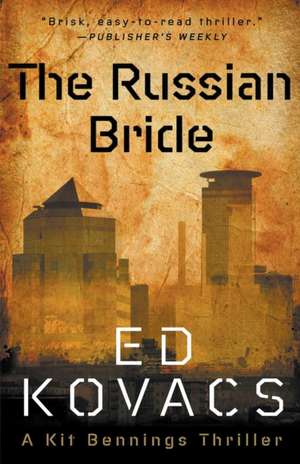 The Russian Bride de Ed Kovacs