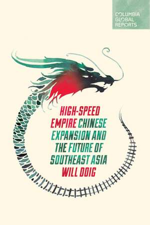 High-Speed Empire de Will Doig