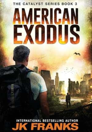 American Exodus de Jk Franks