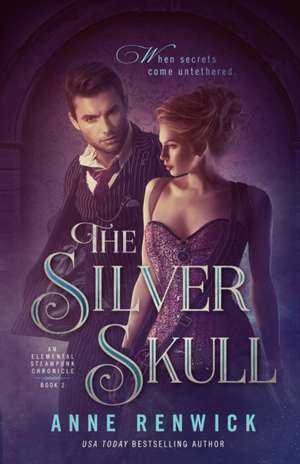 The Silver Skull de Anne Renwick