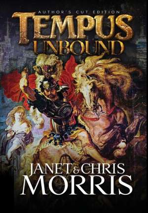 Tempus Unbound de Janet Morris