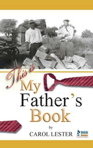 This Is My Father's Book de Carol Lester