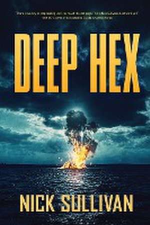 Deep Hex de Nick Sullivan