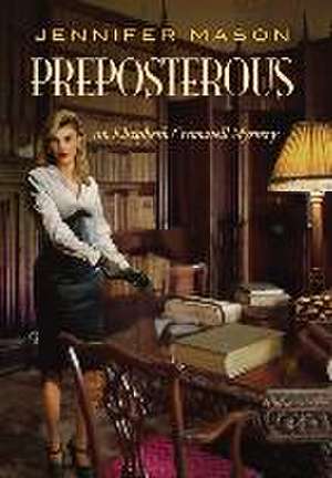 Preposterous de Jennifer Mason