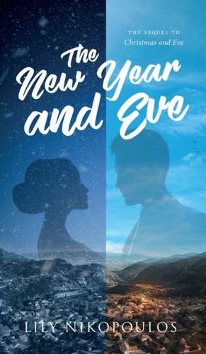 The New Year and Eve de Lily Nikopoulos