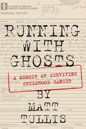 Running With Ghosts de Matt Tullis