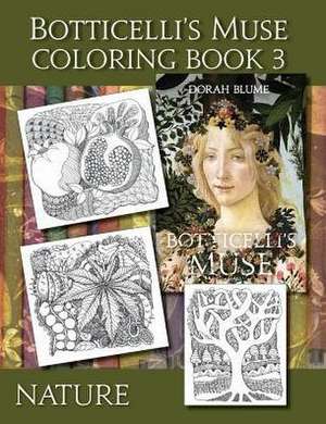 Botticelli's Muse Coloring Book 3 de Dorah Blume