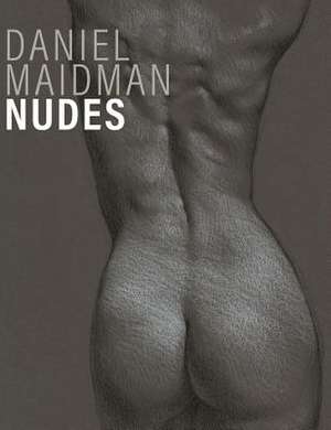 Daniel Maidman, Nudes de Daniel Maidman