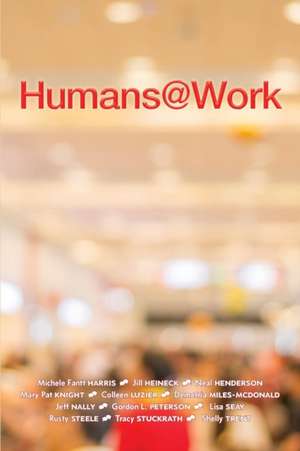 Humans@Work de Michele Fantt Harris